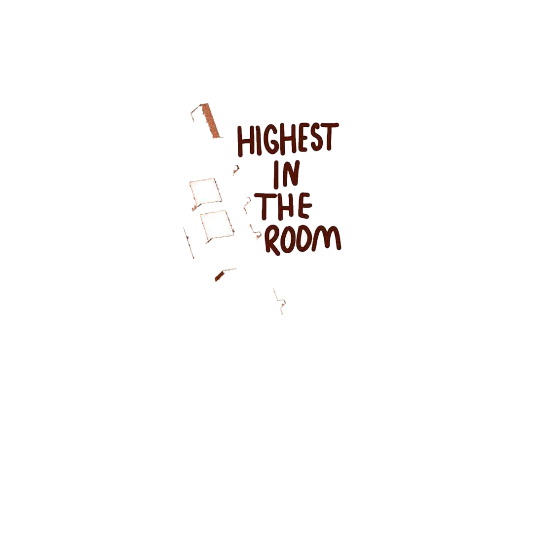 Highest in the Room Sticker